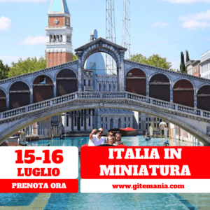 ITALIA IN MINIATURA • 15-16 LUGLIO 2023
